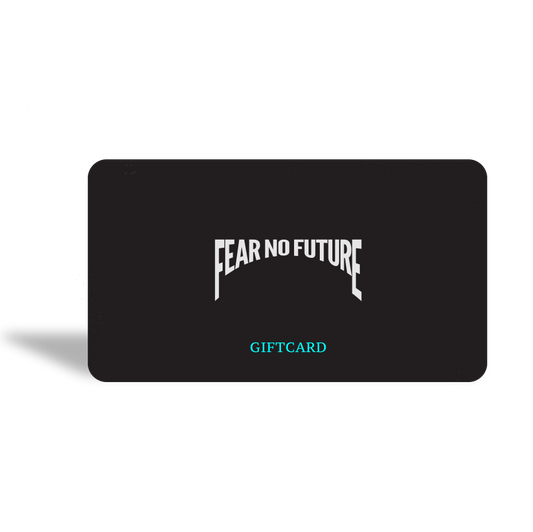 Fear no Future Giftcard